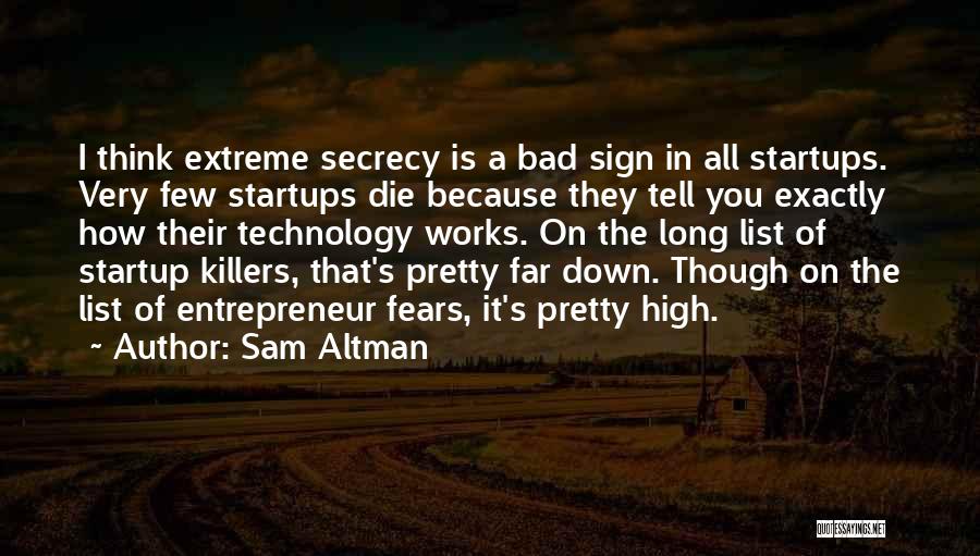 How Technology Is Bad Quotes By Sam Altman