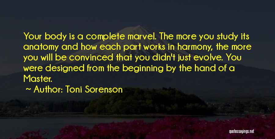 How The Brain Works Quotes By Toni Sorenson