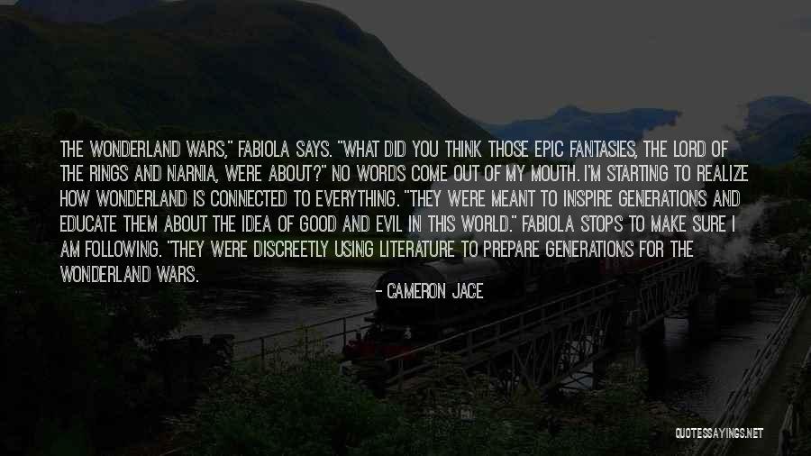 How The World Is Connected Quotes By Cameron Jace How The World Is Connected Quotes By Cameron Jace