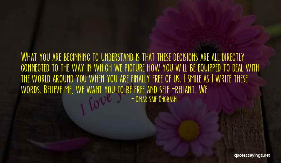 How The World Is Connected Quotes By Omar Saif Ghobash How The World Is Connected Quotes By Omar Saif Ghobash