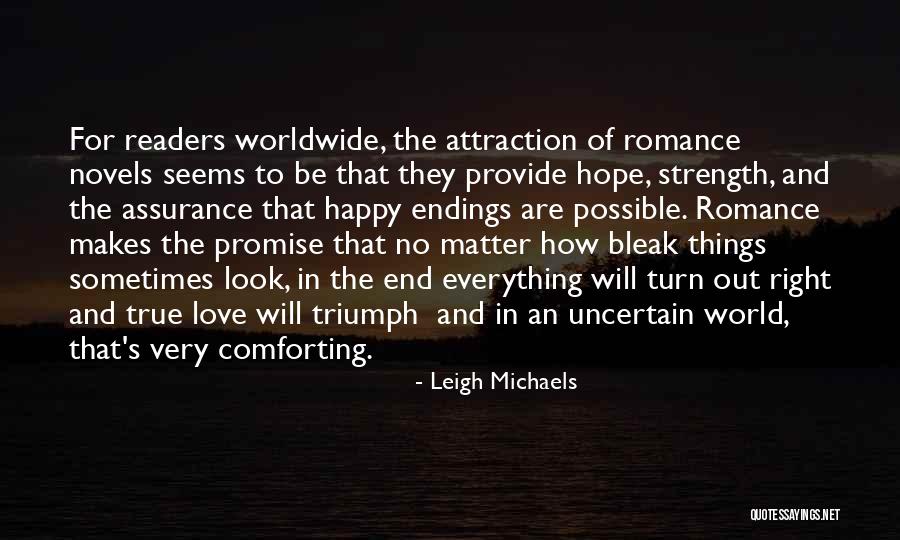 How The World Will End Quotes By Leigh Michaels How The World Will End Quotes By Leigh Michaels