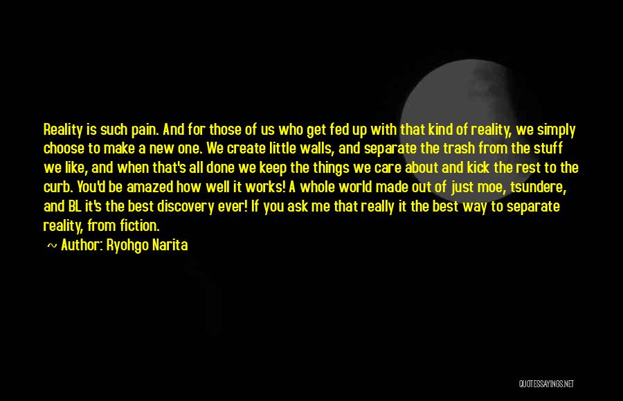 How The World Works Quotes By Ryohgo Narita