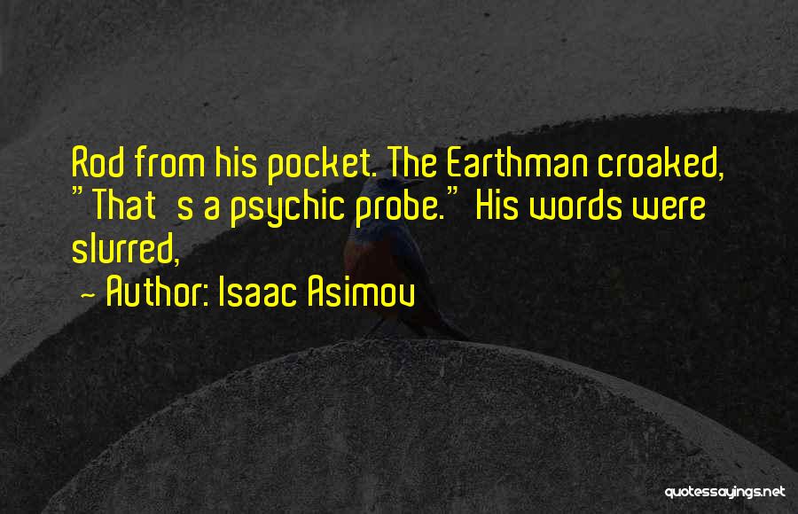 How They Croaked Quotes By Isaac Asimov