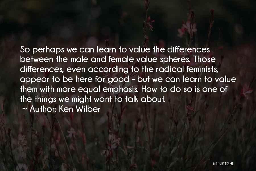 How Things Appear Quotes By Ken Wilber