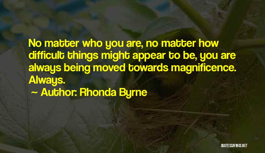 How Things Appear Quotes By Rhonda Byrne