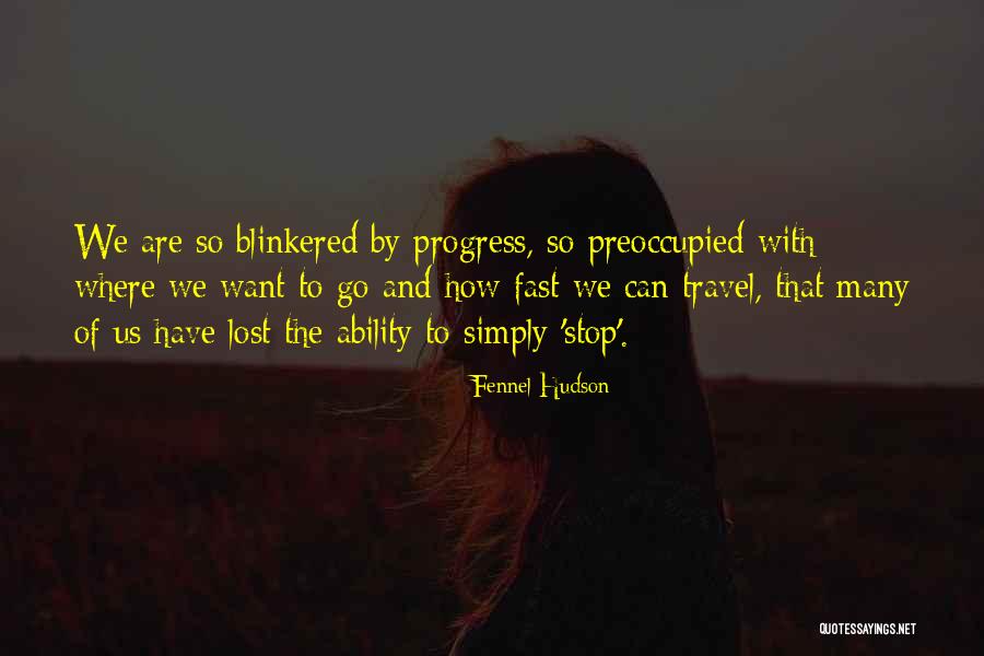How Things Can Change So Fast Quotes By Fennel Hudson How Things Can Change So Fast Quotes By Fennel Hudson