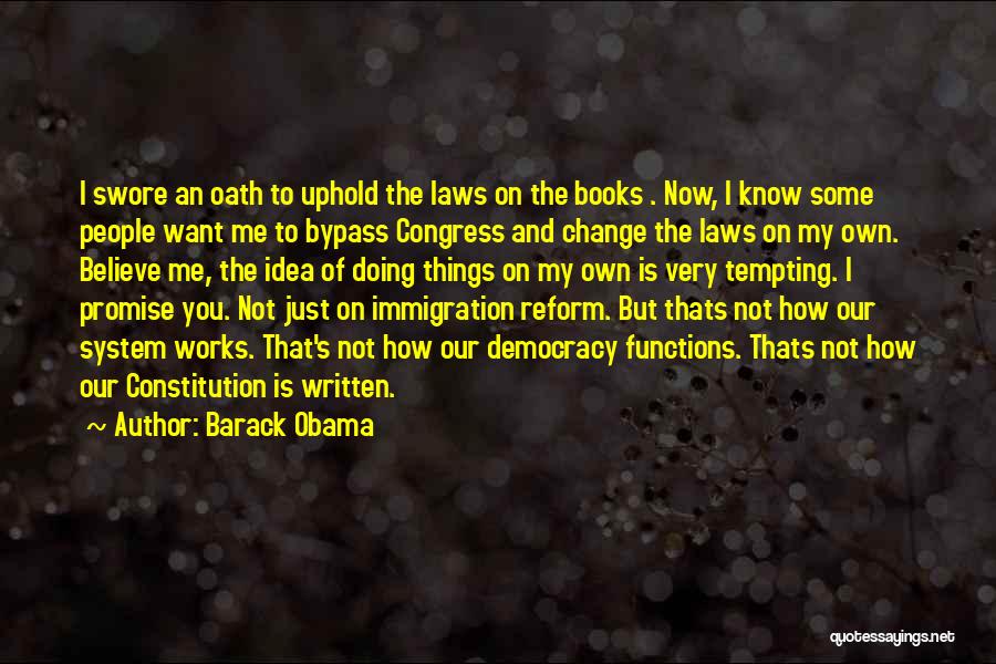 How Things Change Quotes By Barack Obama
