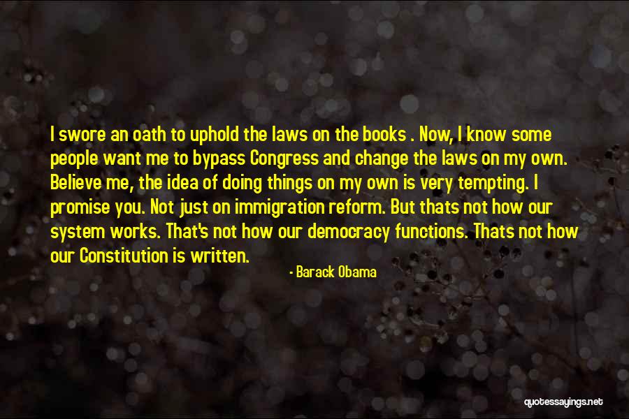 How Things Change Quotes By Barack Obama