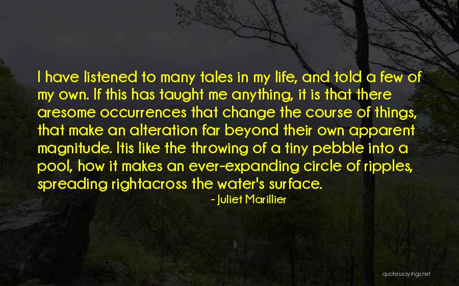 How Things Change Quotes By Juliet Marillier How Things Change Quotes By Juliet Marillier