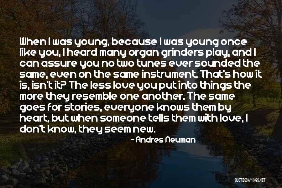 How Things Seem Quotes By Andres Neuman How Things Seem Quotes By Andres Neuman