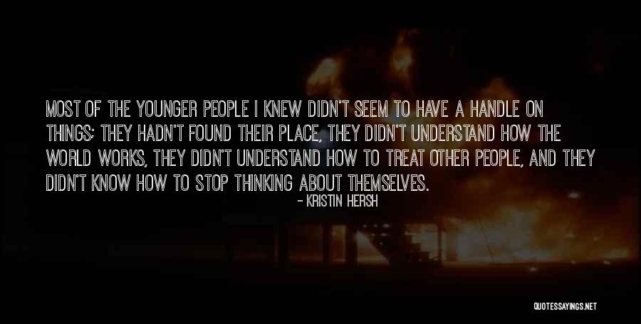 How Things Seem Quotes By Kristin Hersh How Things Seem Quotes By Kristin Hersh