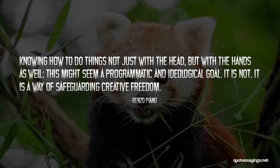 How Things Seem Quotes By Renzo Piano How Things Seem Quotes By Renzo Piano