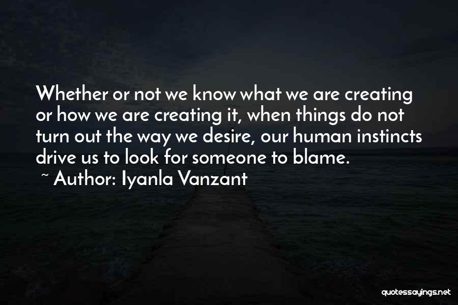 How Things Turn Out Quotes By Iyanla Vanzant