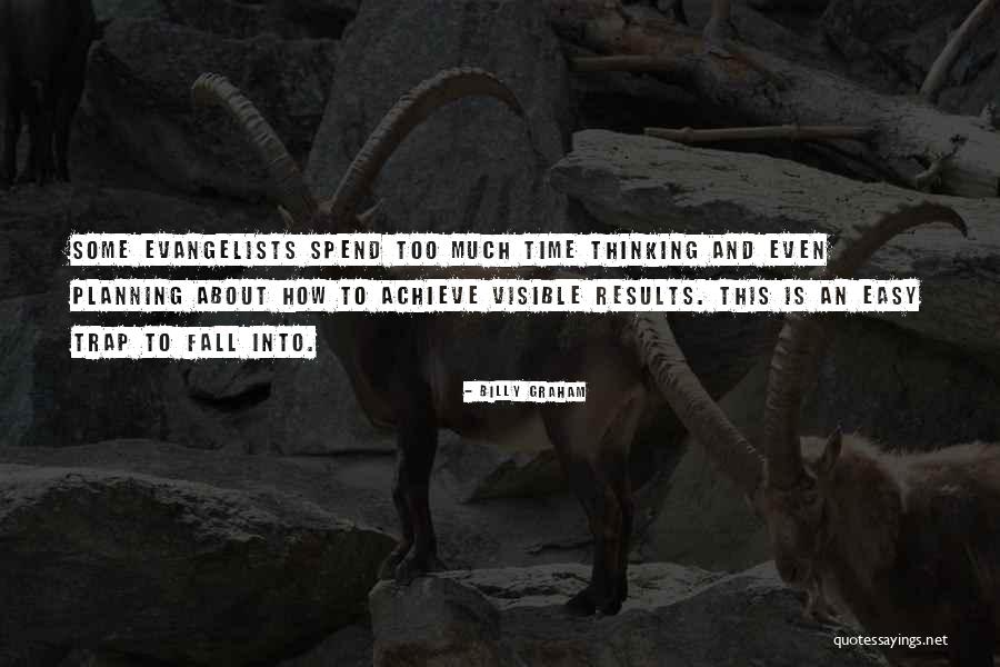 How To Achieve Quotes By Billy Graham How To Achieve Quotes By Billy Graham