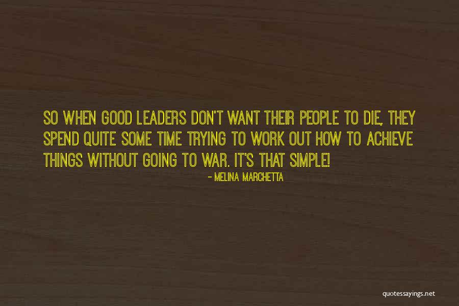 How To Achieve Quotes By Melina Marchetta How To Achieve Quotes By Melina Marchetta