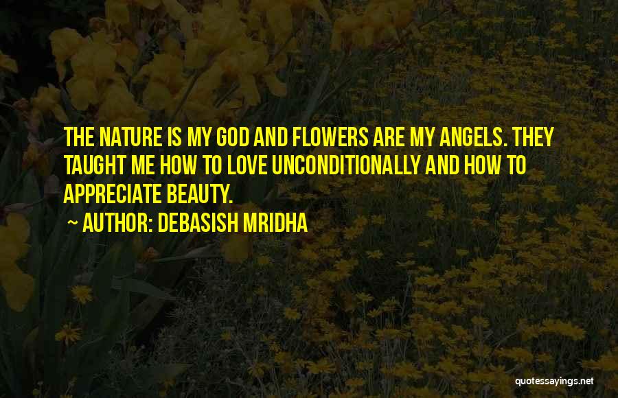 How To Appreciate Life Quotes By Debasish Mridha