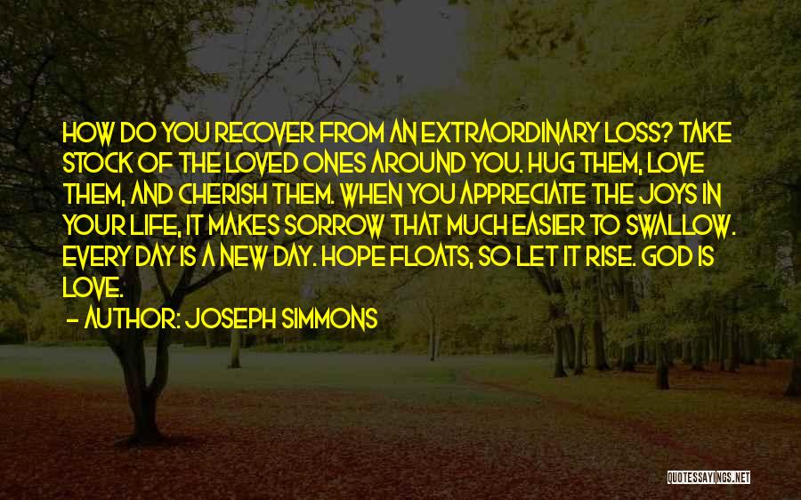 How To Appreciate Love Quotes By Joseph Simmons