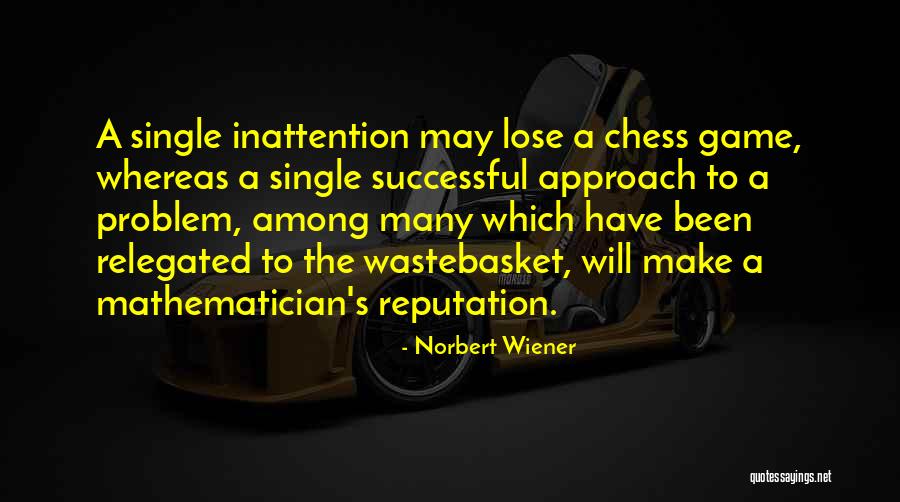 How To Approach A Problem Quotes By Norbert Wiener How To Approach A Problem Quotes By Norbert Wiener