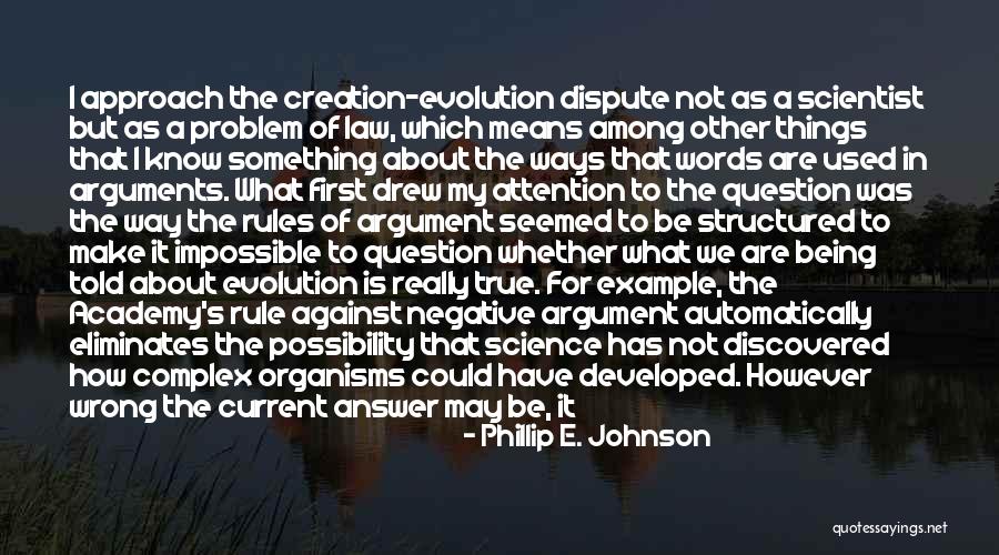 How To Approach A Problem Quotes By Phillip E. Johnson How To Approach A Problem Quotes By Phillip E. Johnson