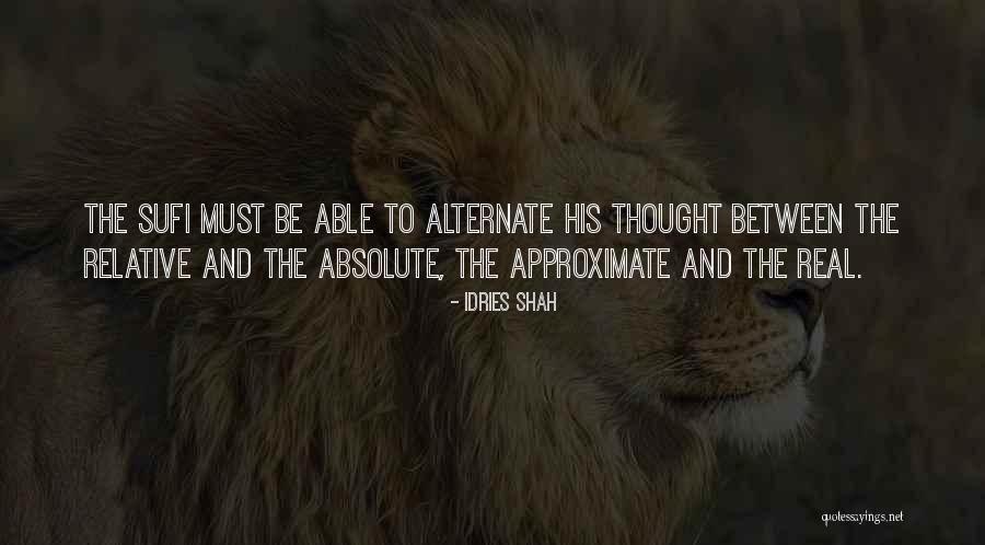 How To Approximate Quotes By Idries Shah How To Approximate Quotes By Idries Shah