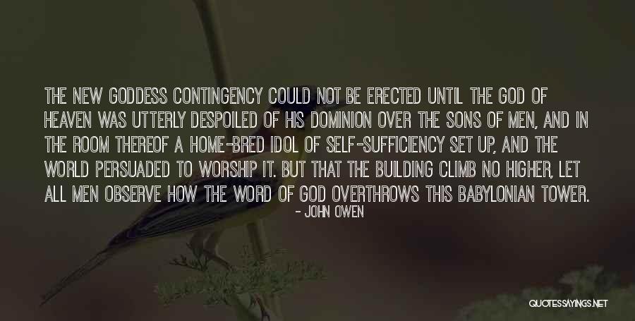 How To Be A Goddess Quotes By John Owen How To Be A Goddess Quotes By John Owen