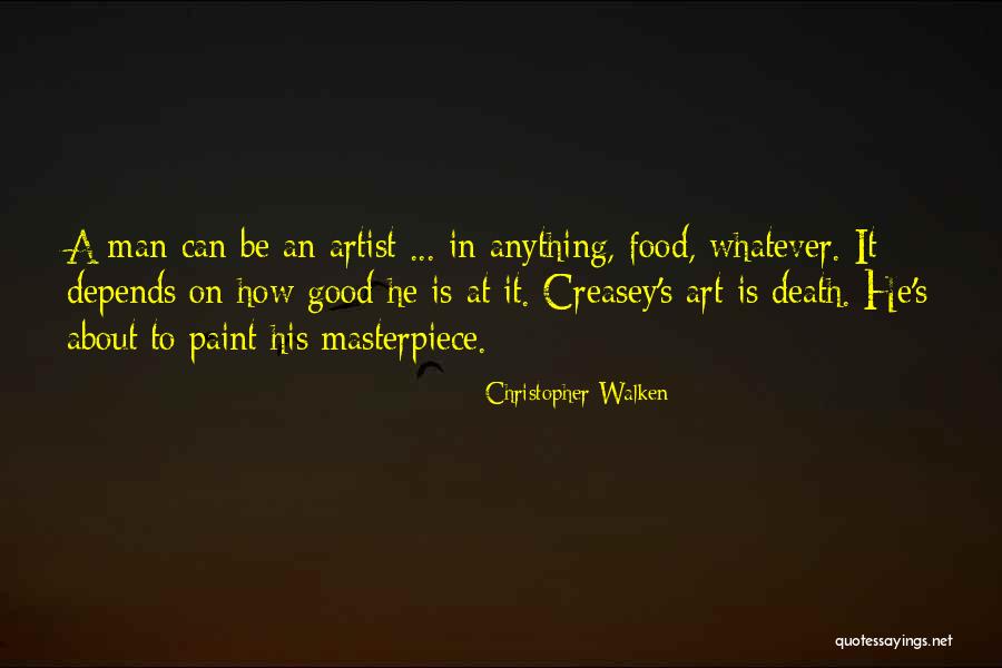 How To Be A Good Man Quotes By Christopher Walken How To Be A Good Man Quotes By Christopher Walken