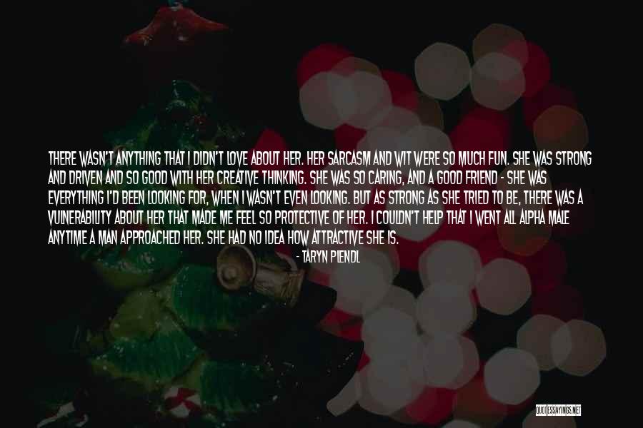 How To Be A Good Man Quotes By Taryn Plendl How To Be A Good Man Quotes By Taryn Plendl