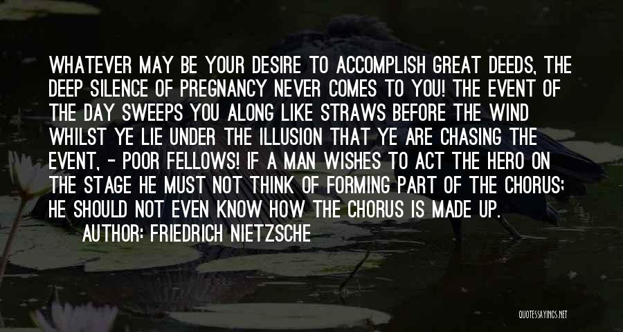 How To Be A Great Man Quotes By Friedrich Nietzsche