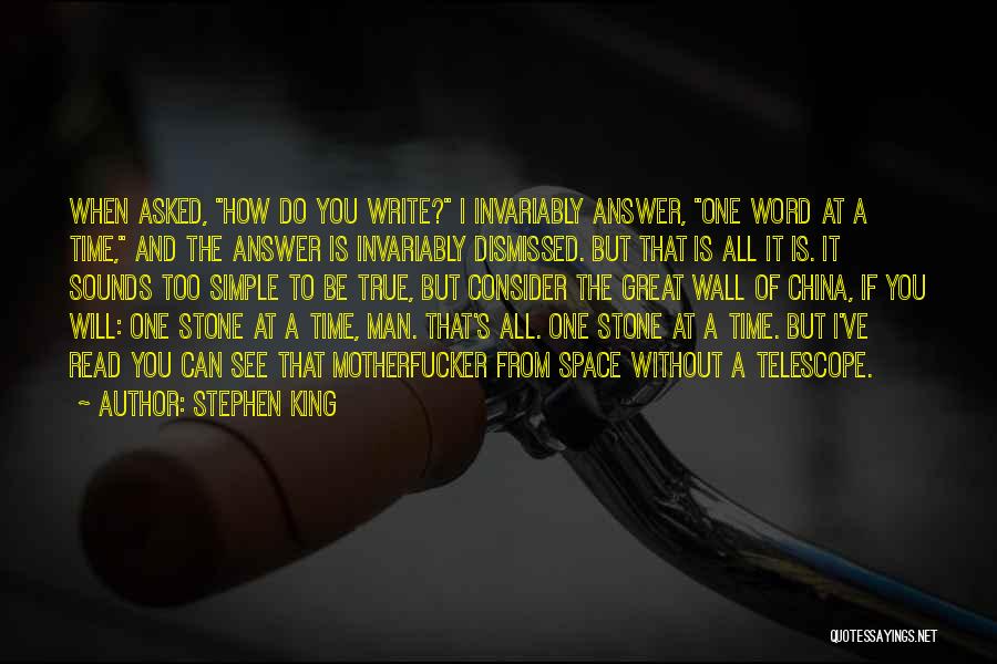 How To Be A Great Man Quotes By Stephen King