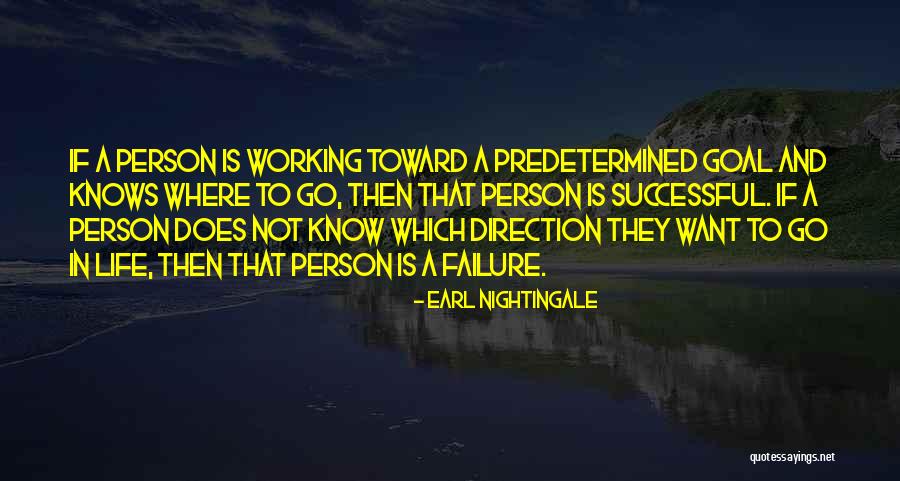 How To Be A Successful Person Quotes By Earl Nightingale How To Be A Successful Person Quotes By Earl Nightingale