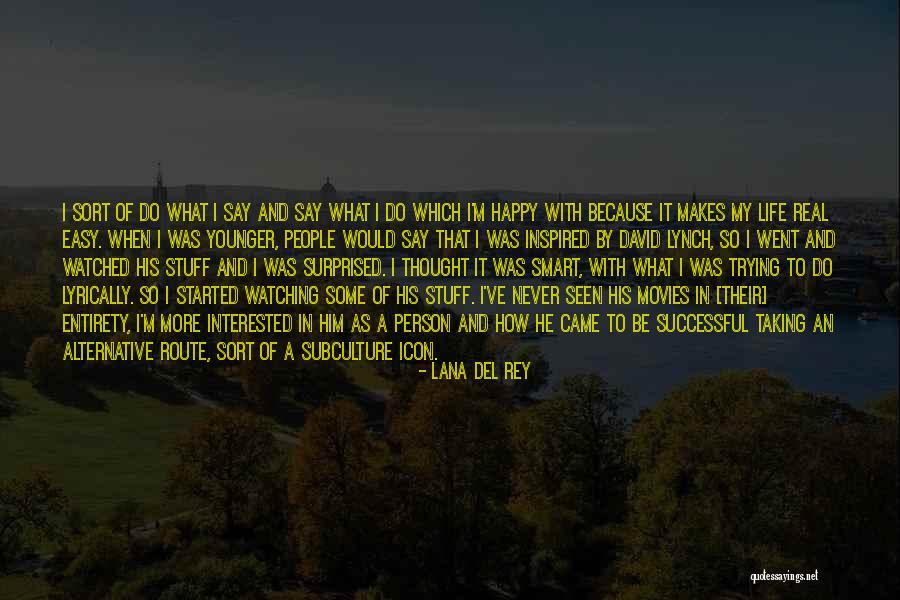 How To Be A Successful Person Quotes By Lana Del Rey How To Be A Successful Person Quotes By Lana Del Rey