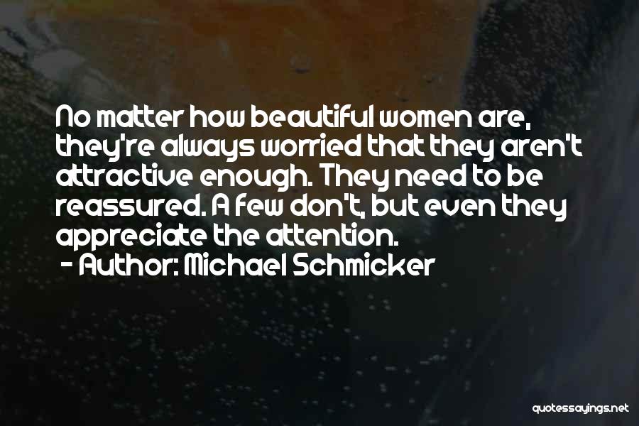 How To Be Beautiful Quotes By Michael Schmicker