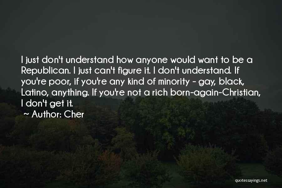How To Be Black Quotes By Cher