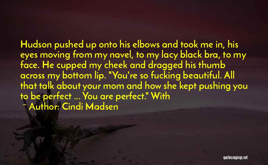 How To Be Black Quotes By Cindi Madsen