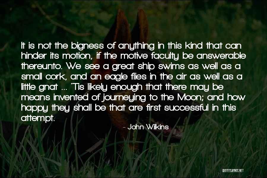 How To Be Happy And Successful Quotes By John Wilkins How To Be Happy And Successful Quotes By John Wilkins