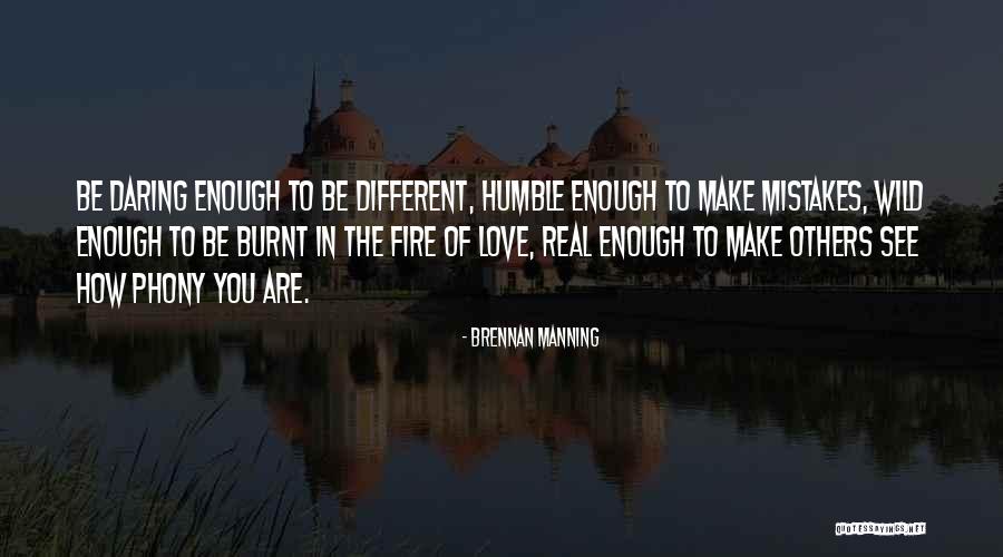 How To Be Humble Quotes By Brennan Manning How To Be Humble Quotes By Brennan Manning