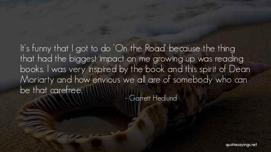 How To Be Inspired Quotes By Garrett Hedlund How To Be Inspired Quotes By Garrett Hedlund