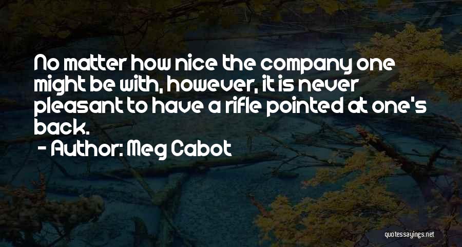 How To Be Nice Quotes By Meg Cabot