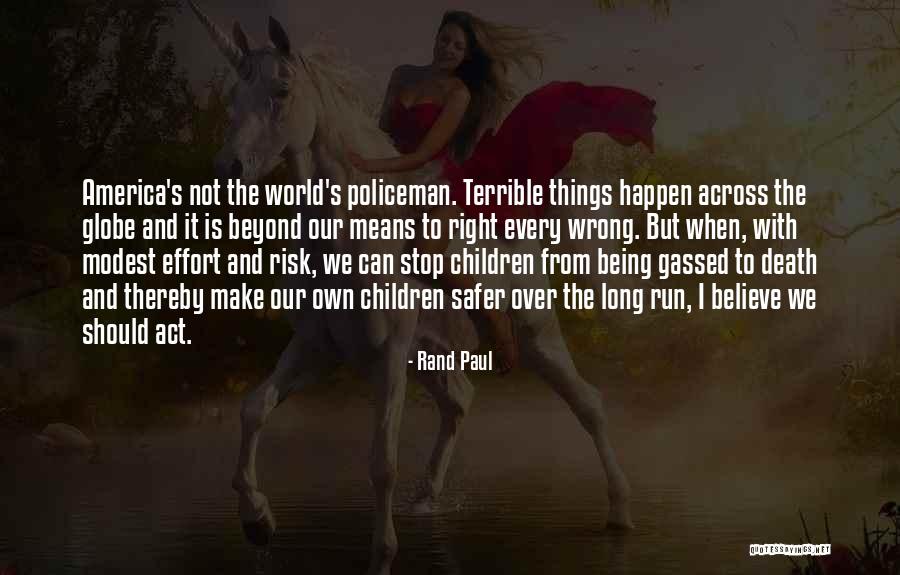 How To Be Right In A World Gone Wrong Quotes By Rand Paul How To Be Right In A World Gone Wrong Quotes By Rand Paul