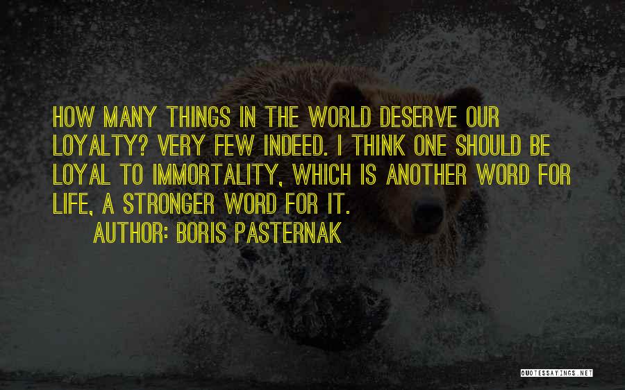 How To Be Stronger Quotes By Boris Pasternak