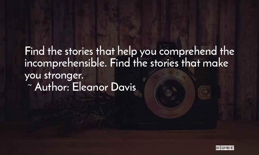 How To Be Stronger Quotes By Eleanor Davis
