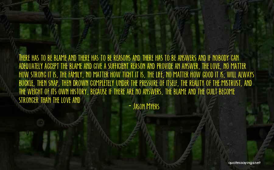 How To Be Stronger Quotes By Jason Myers How To Be Stronger Quotes By Jason Myers