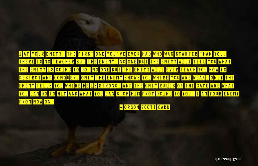 How To Be Stronger Quotes By Orson Scott Card How To Be Stronger Quotes By Orson Scott Card