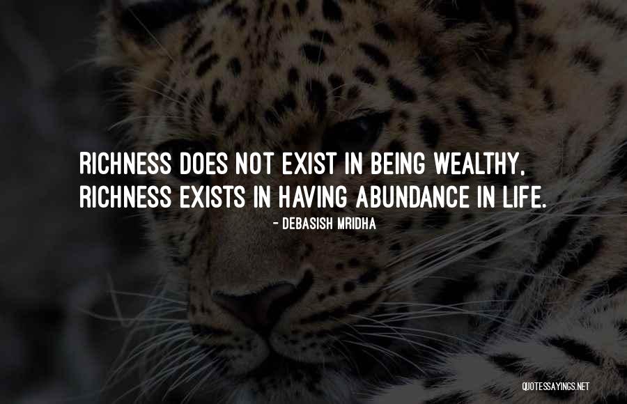 How To Be Wealthy Quotes By Debasish Mridha How To Be Wealthy Quotes By Debasish Mridha