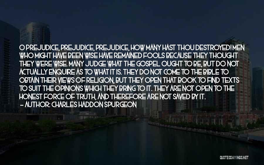 How To Be Wise Quotes By Charles Haddon Spurgeon