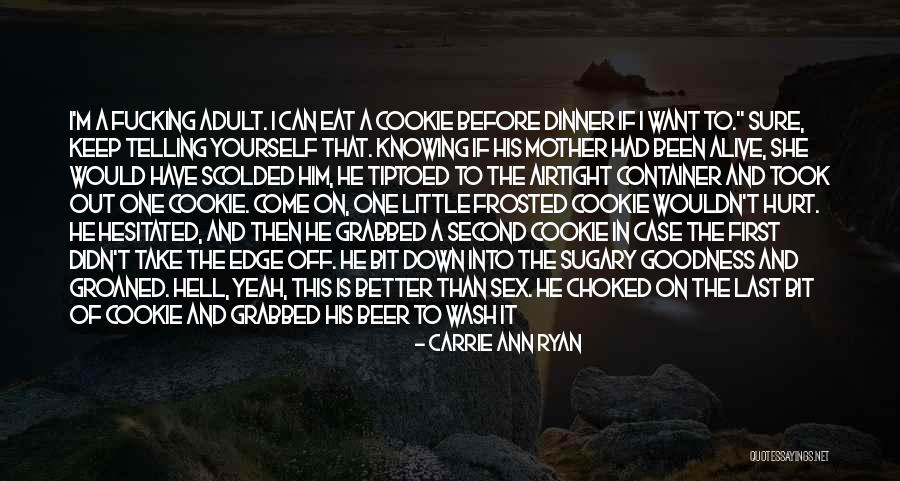 How To Better Yourself Quotes By Carrie Ann Ryan