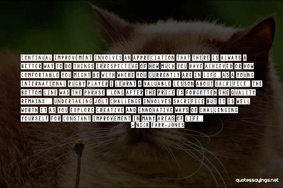 How To Better Yourself Quotes By Nick Farr-Jones