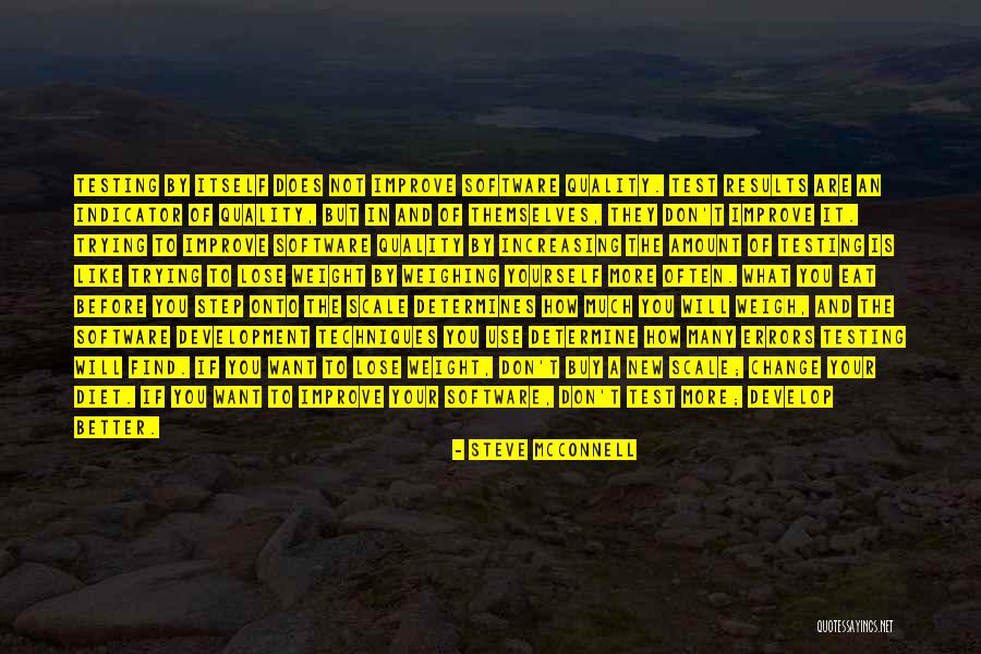 How To Better Yourself Quotes By Steve McConnell