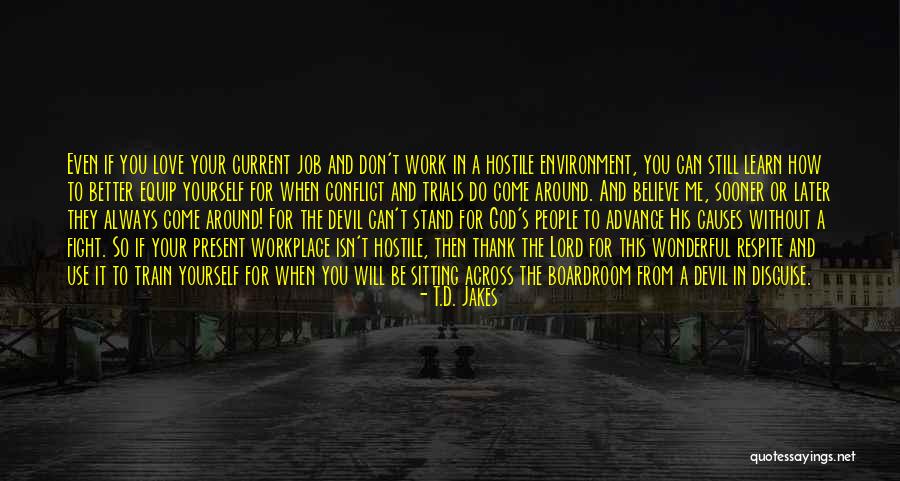 How To Better Yourself Quotes By T.D. Jakes