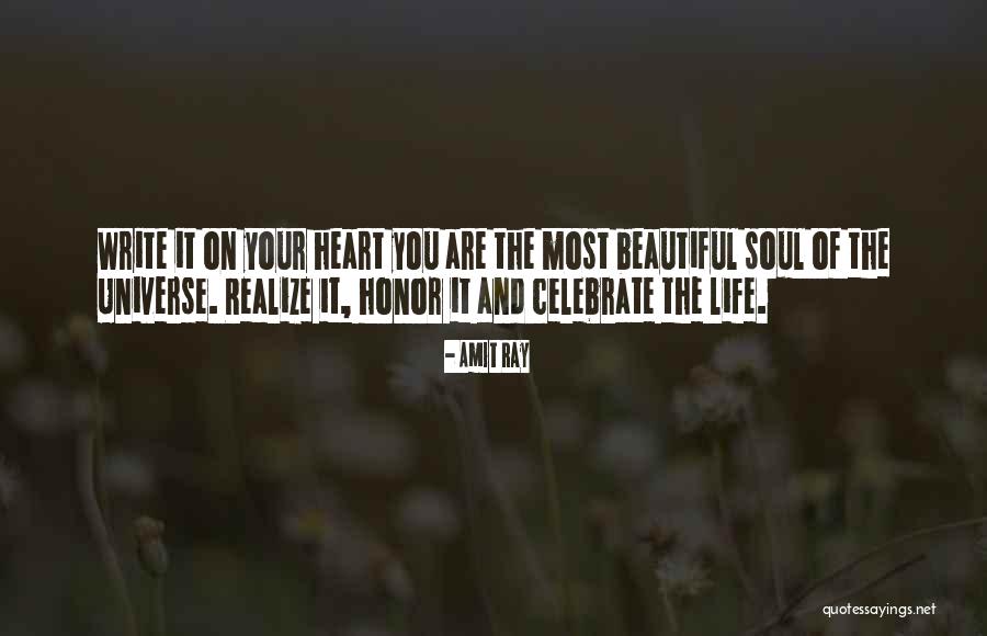 How To Celebrate Life Quotes By Amit Ray